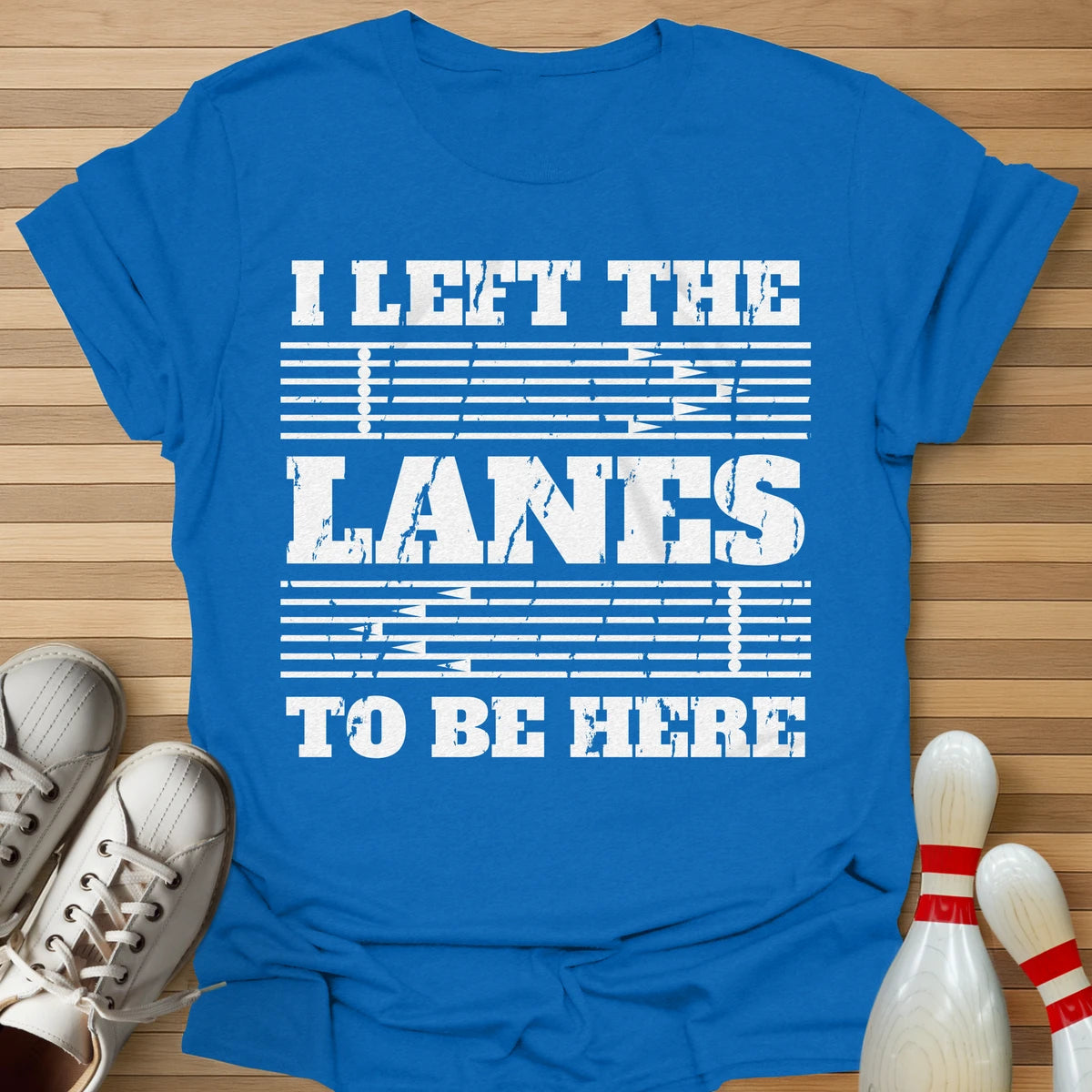 Left The Lanes T-Shirt