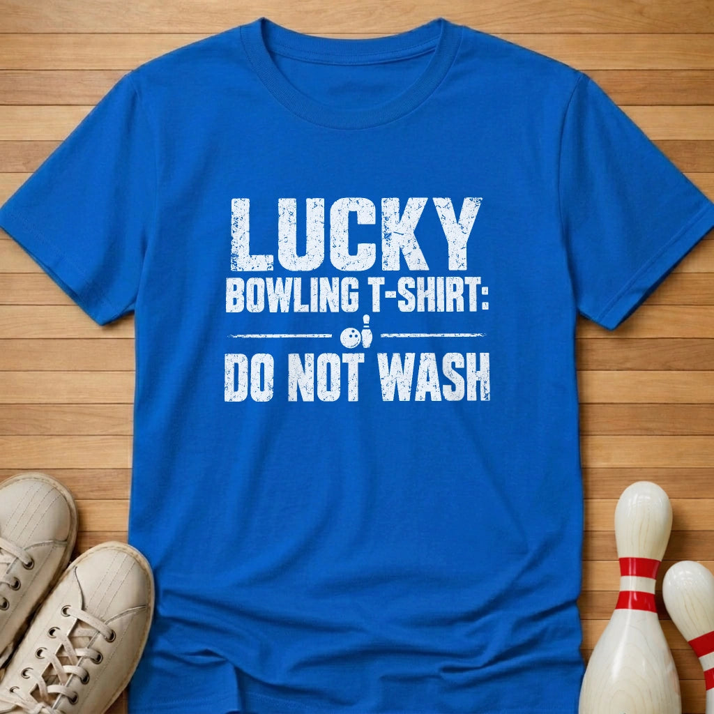 Don't Wash T-Shirt
