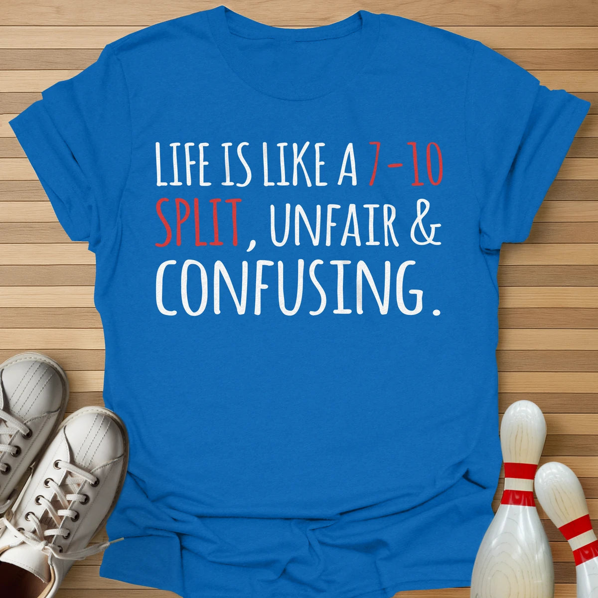 Life Is Like T-Shirt
