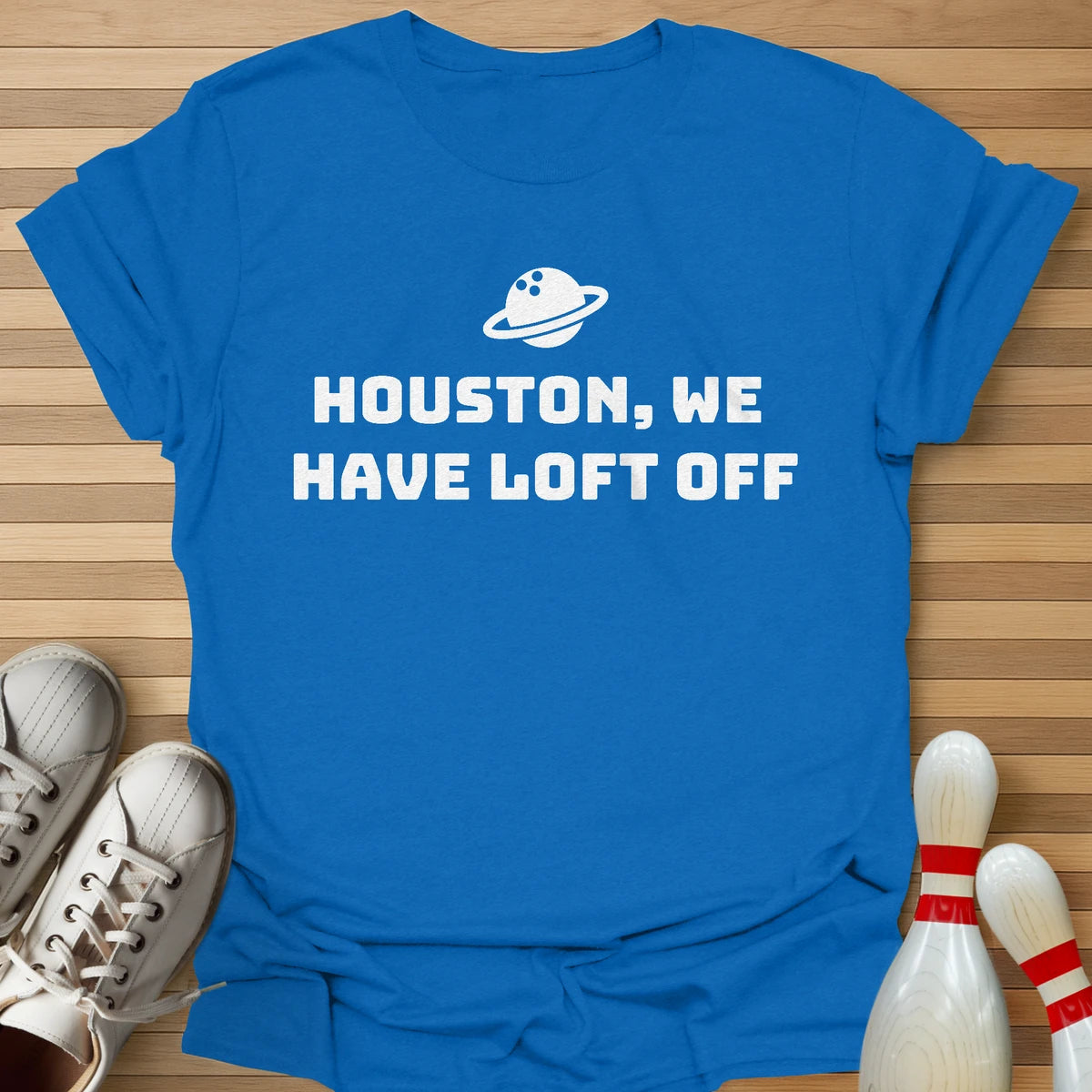 We Have Loft Off T-Shirt