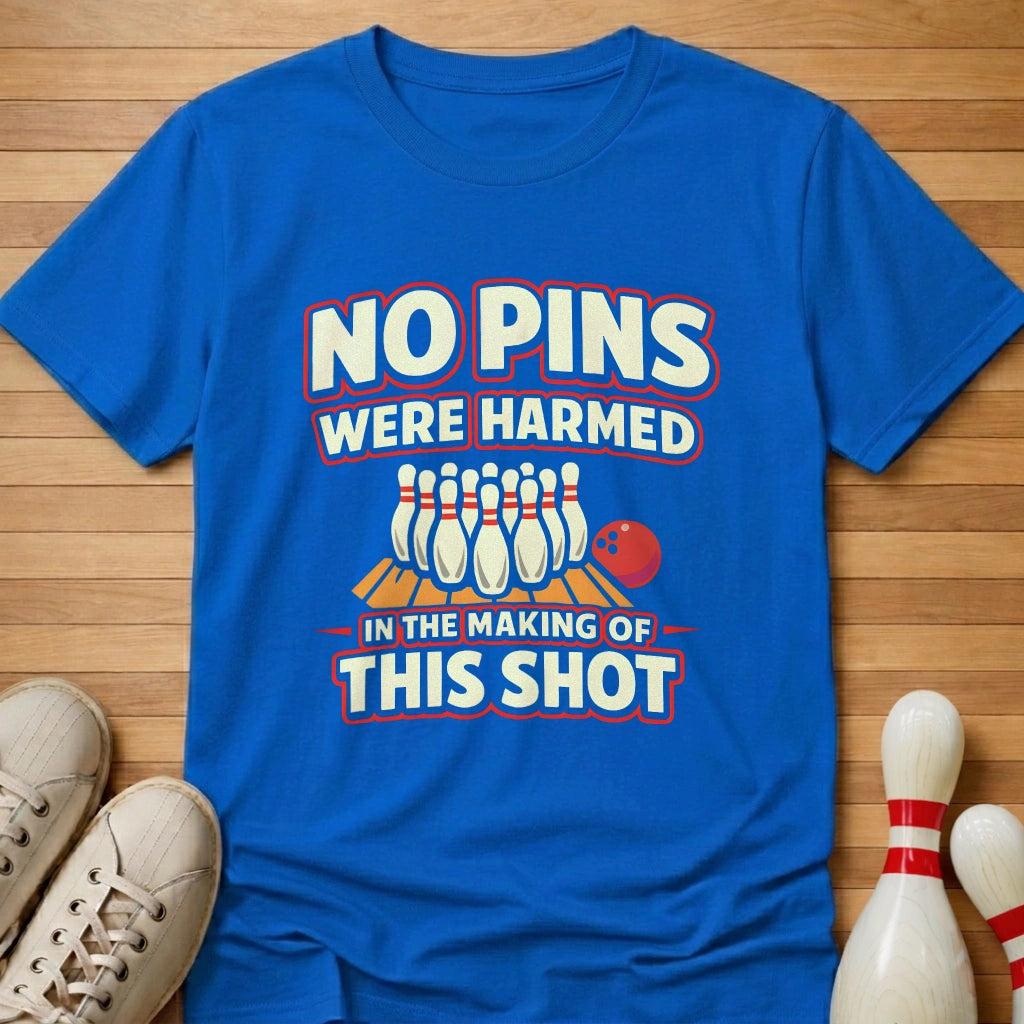 No Pins Were Harmed T-Shirt