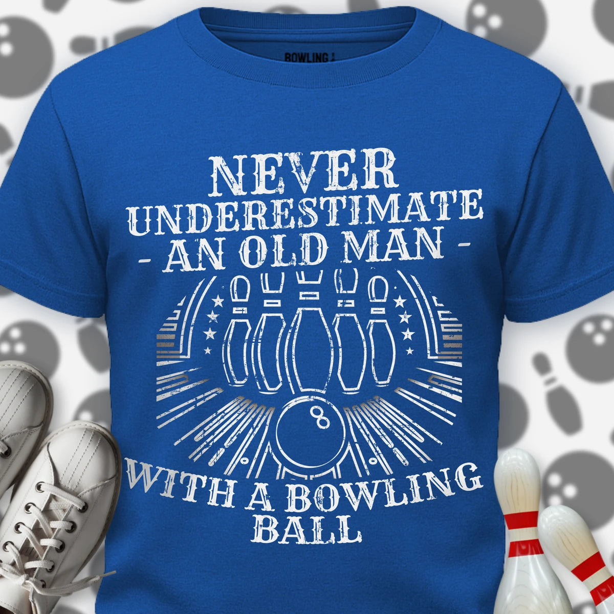 Never Underestimate T-Shirt