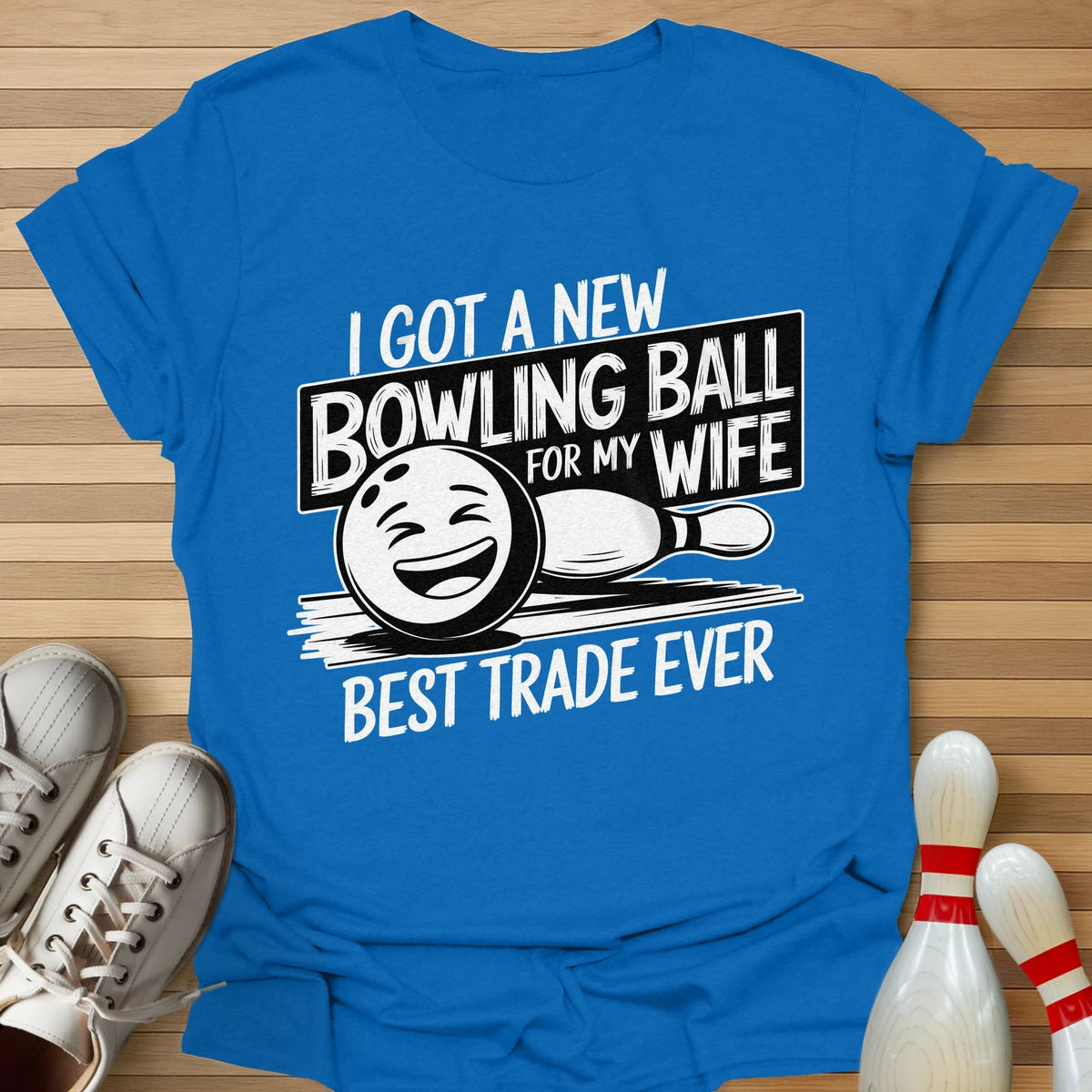 Bowling Ball For Wife T-Shirt