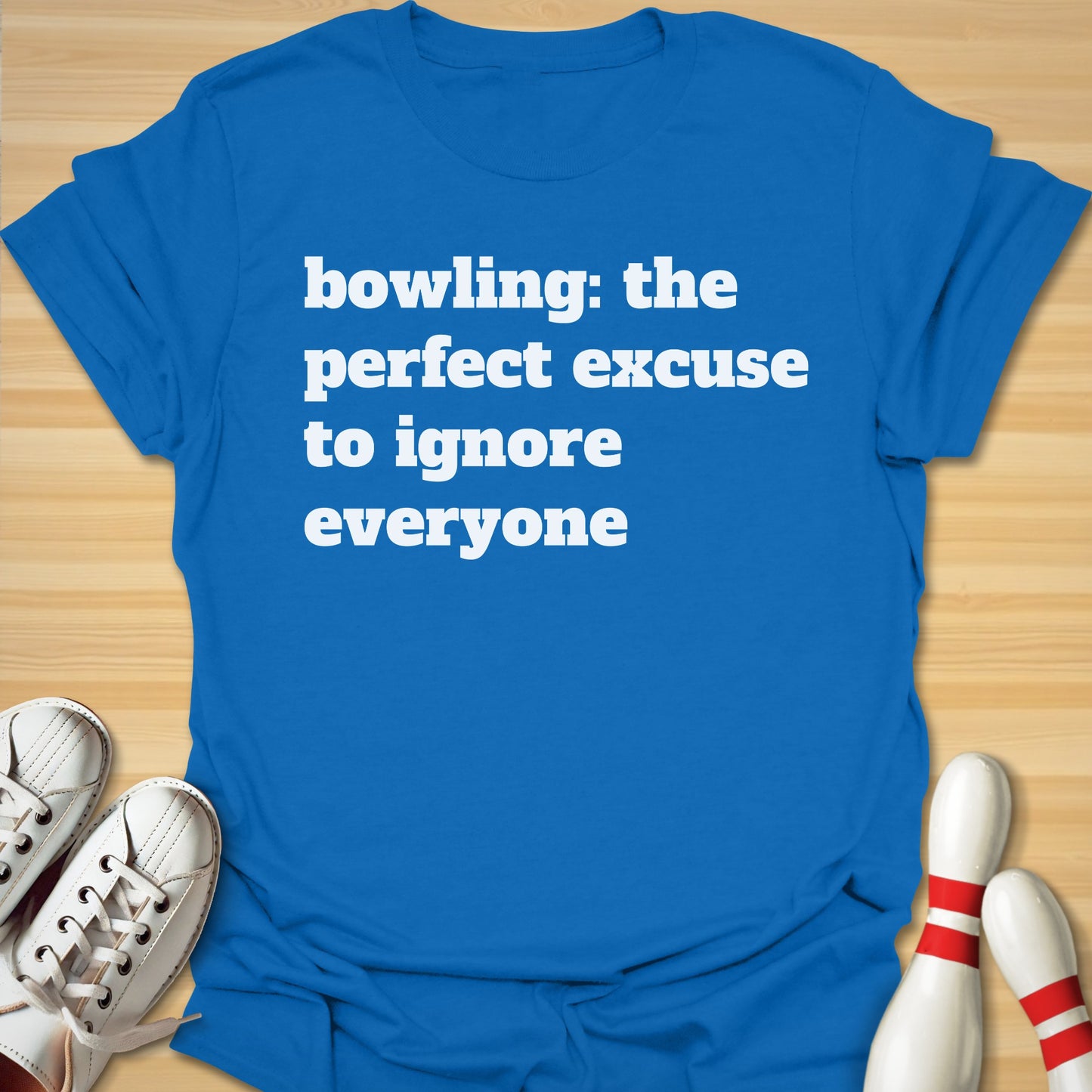 Perfect Excuse T-Shirt