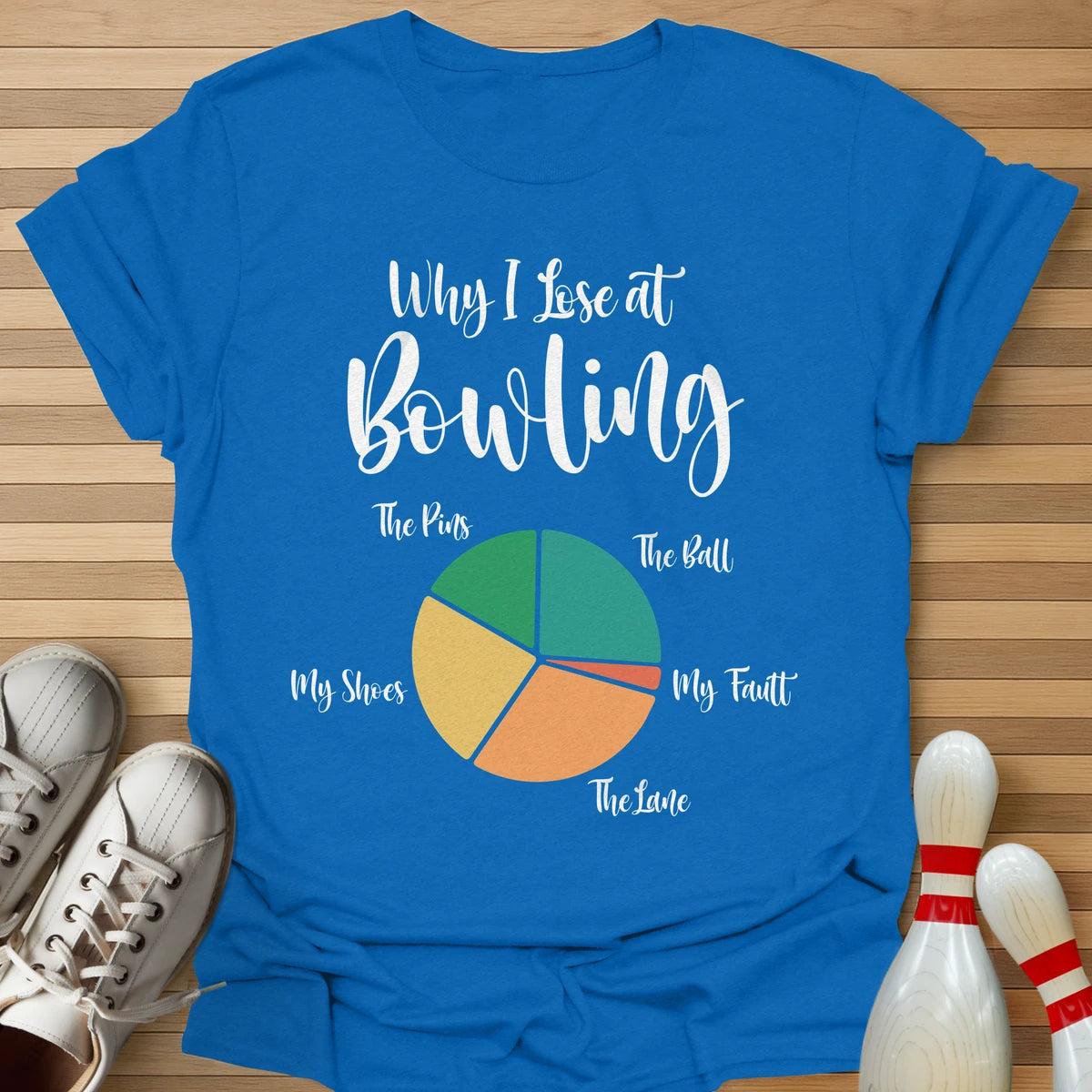 Why I Lose Pie Chart T-Shirt