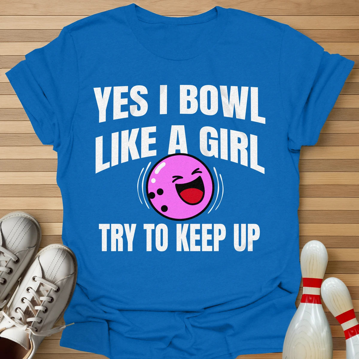 Funny Girl Power Bowling T-Shirt