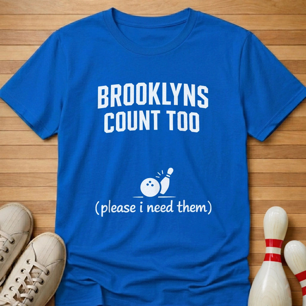 Please I Need Them T-Shirt