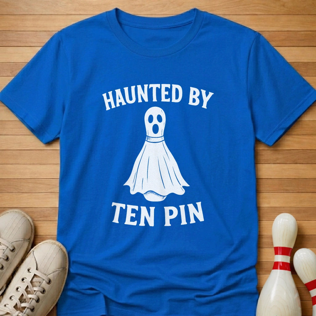 Haunted By Ten Pin T-Shirt