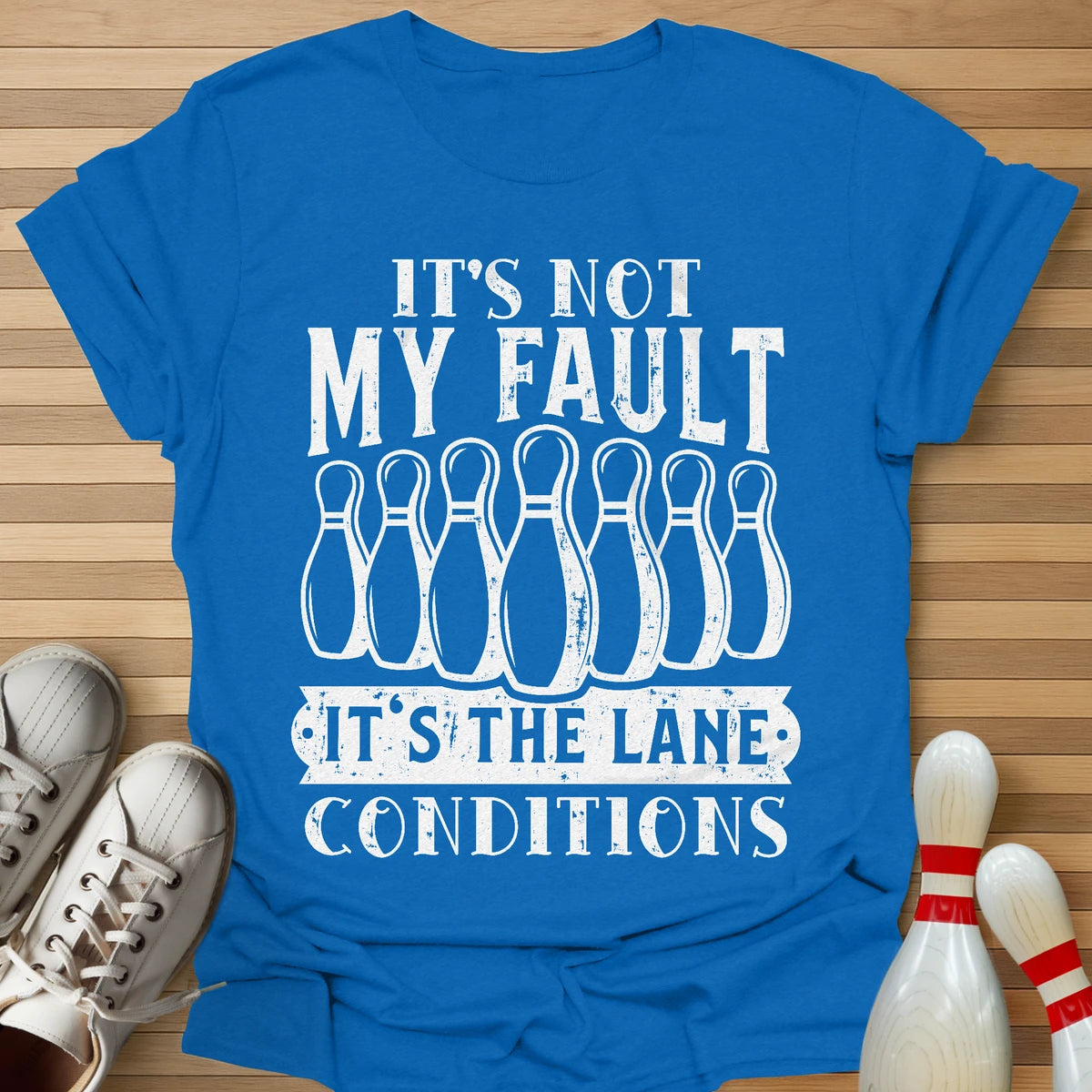 Not My Fault T-Shirt