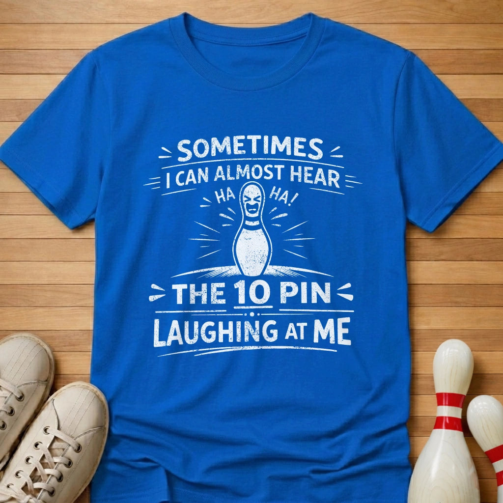 10 Pin Delusions T-Shirt