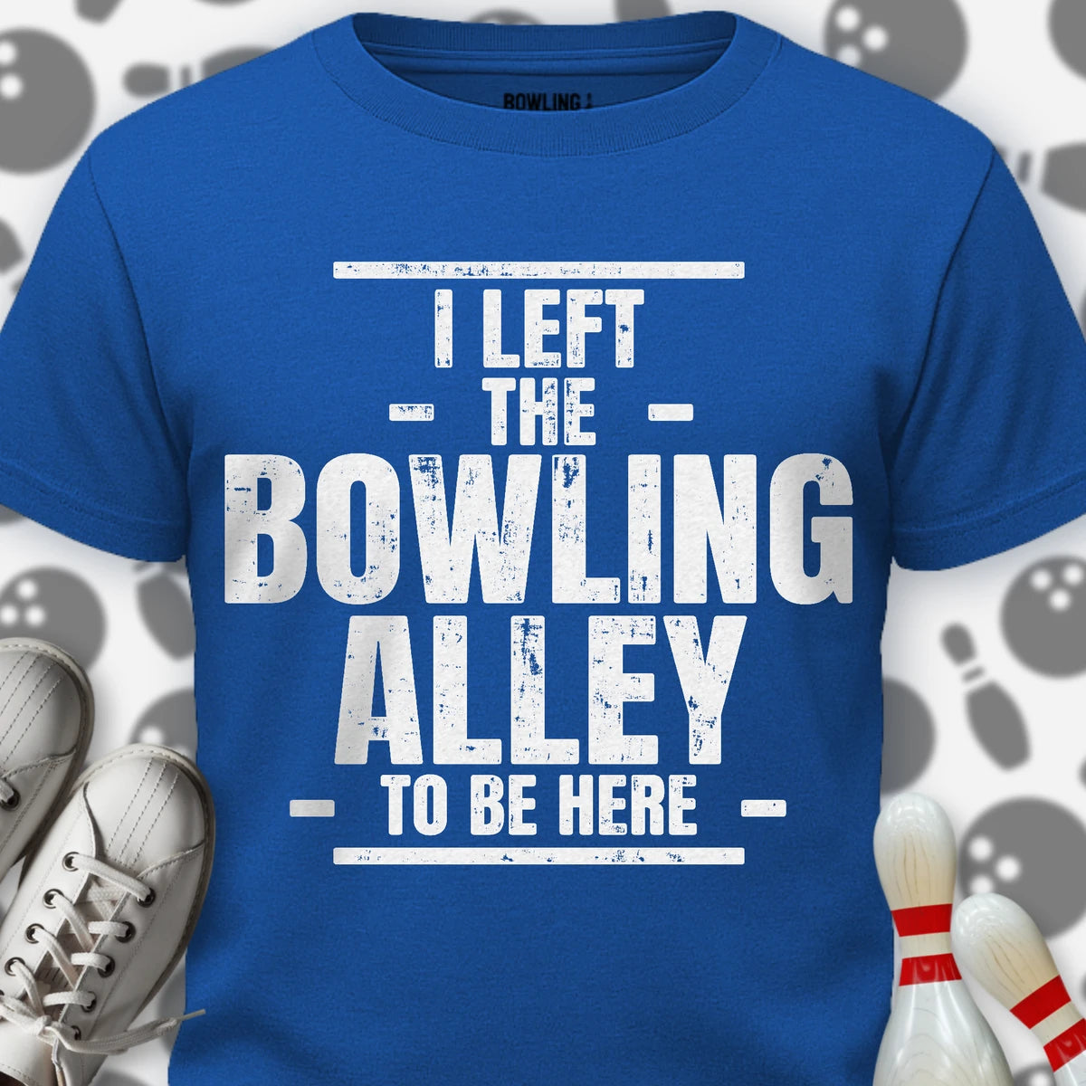 Left The Bowling Alley T-Shirt