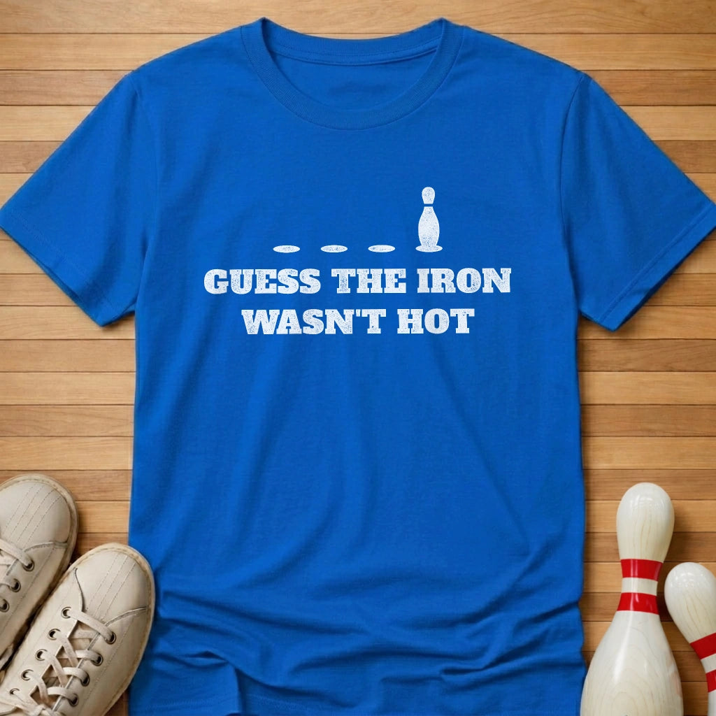 Couldn't Strike T-Shirt