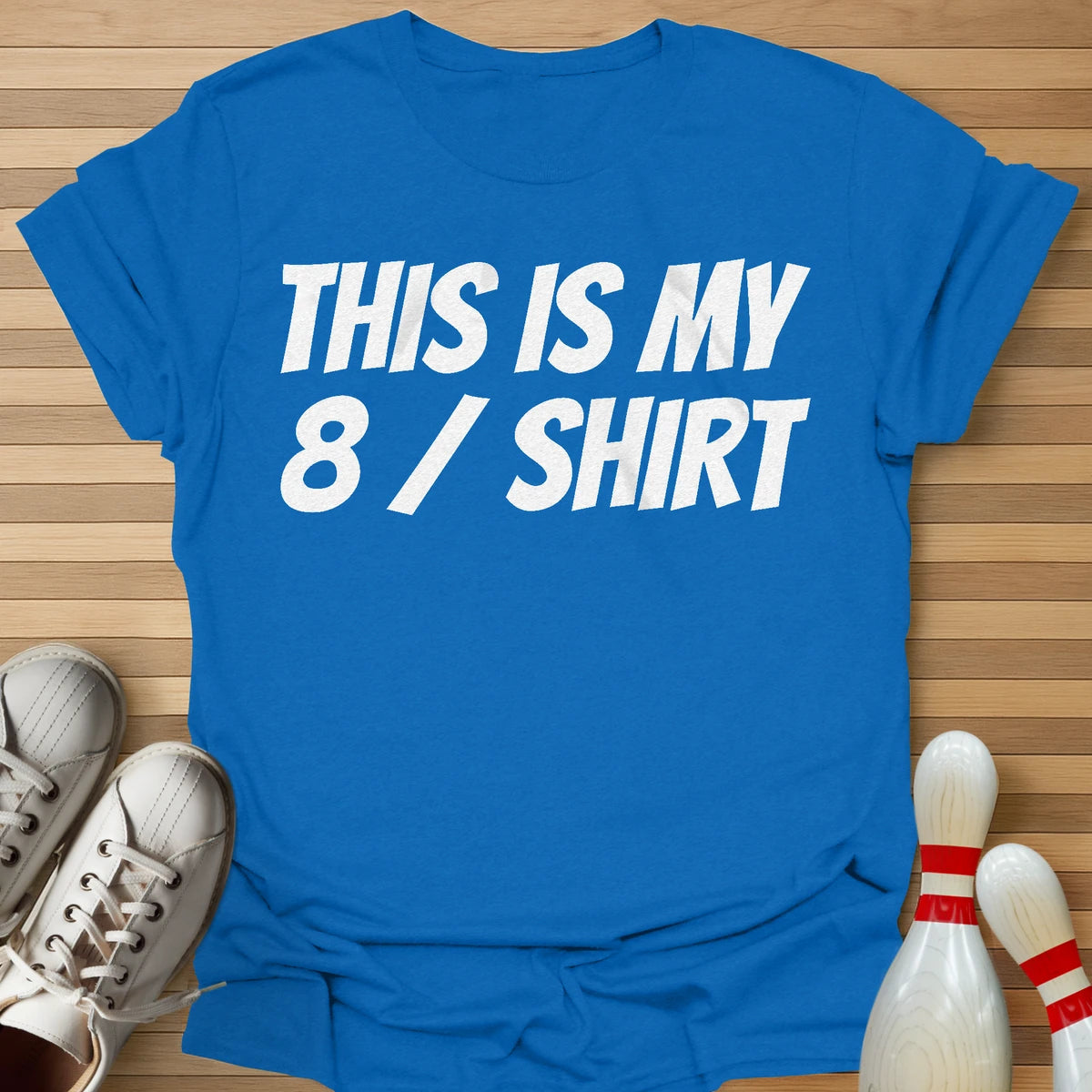 My 8 / Shirt T-Shirt