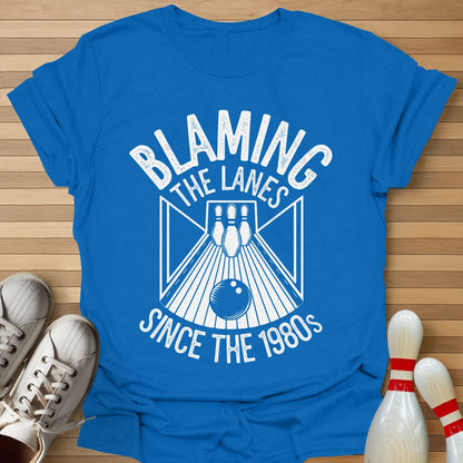 Blaming The Lanes T-Shirt