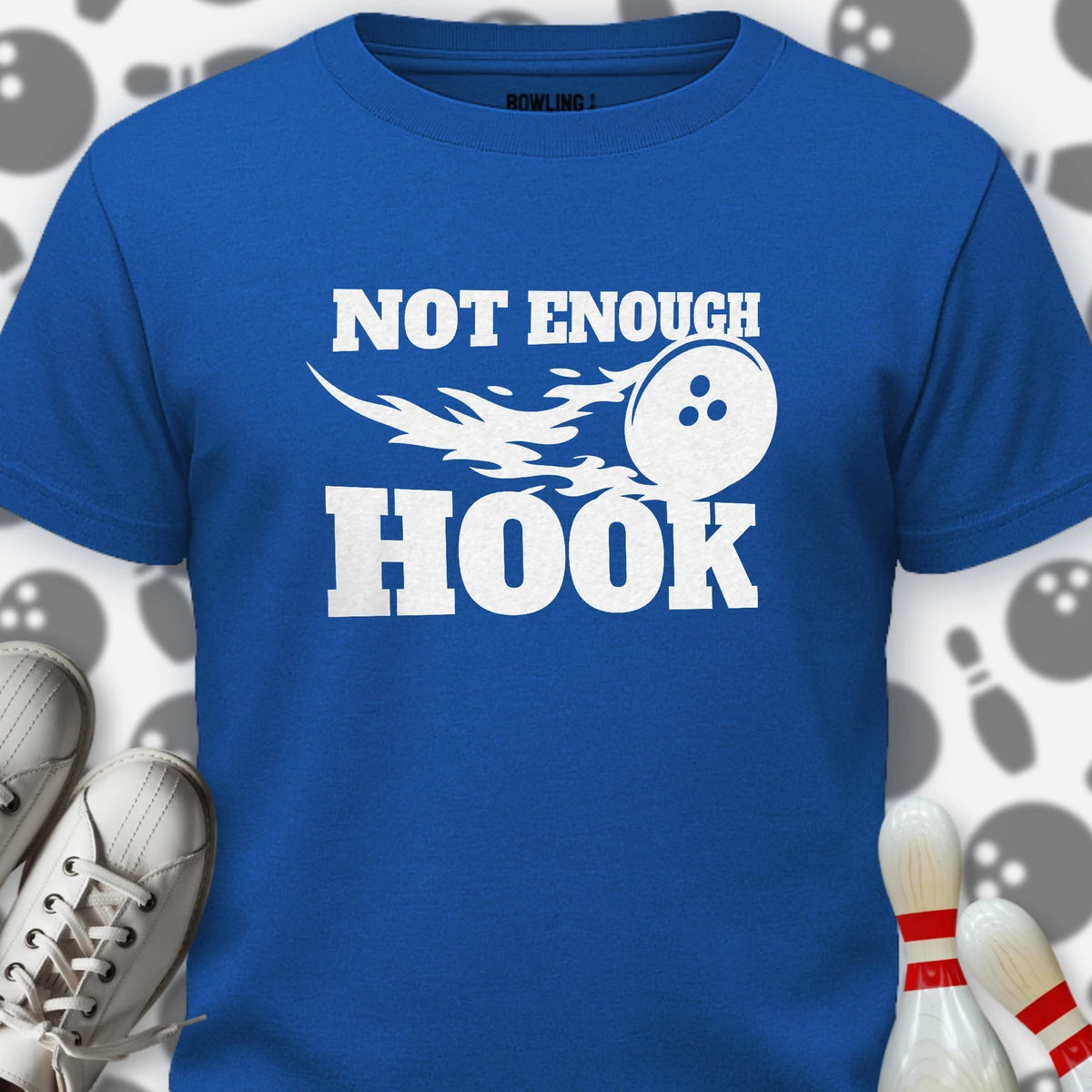 Not Enough Hook T-Shirt