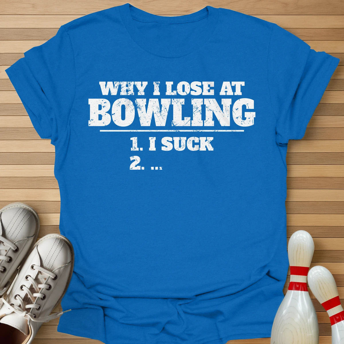 I Am Why I Lose T-Shirt