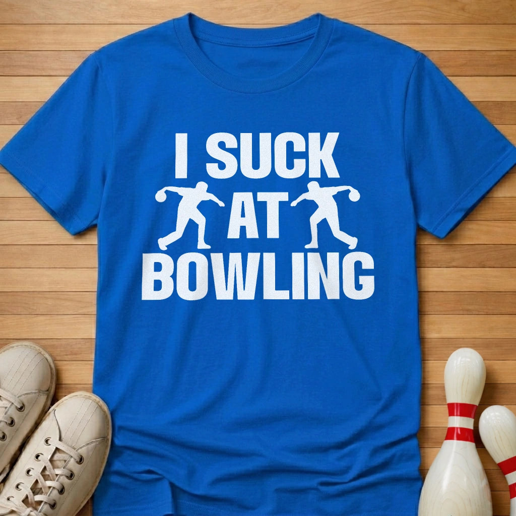 I Suck At Bowling T-Shirt