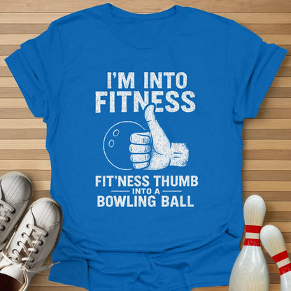 I'm Into Fitness T-Shirt