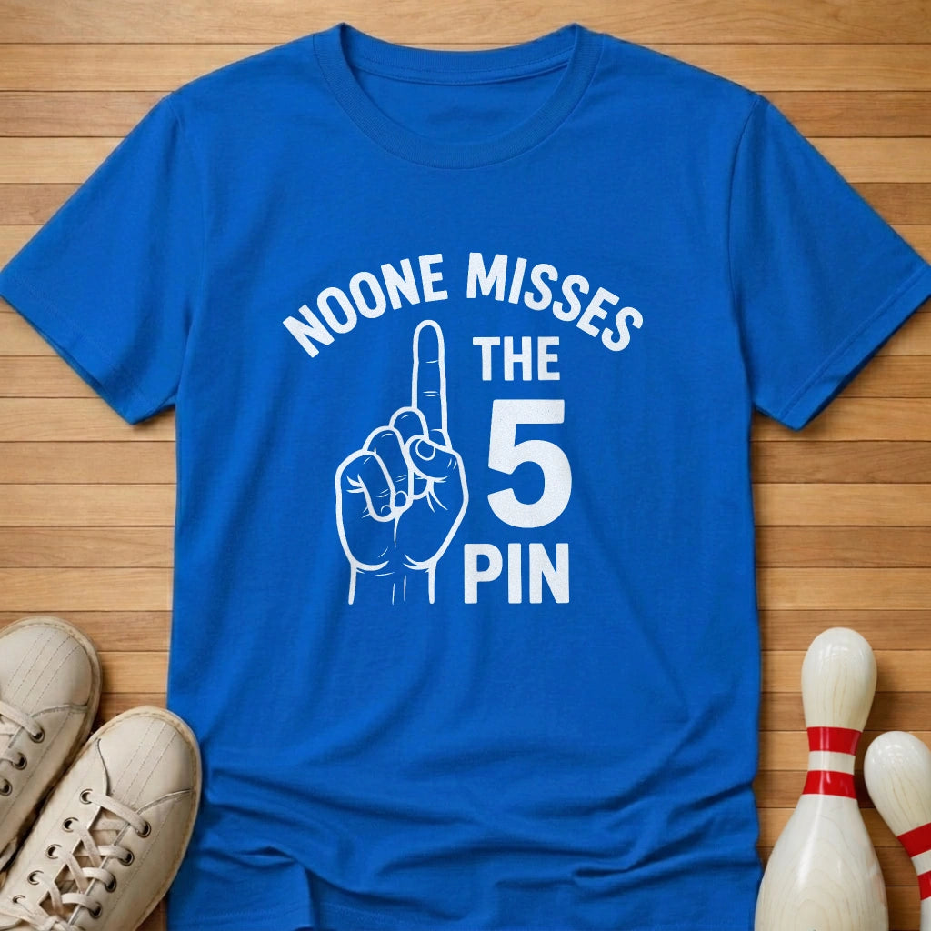 Noone Misses The 5 Pin T-Shirt