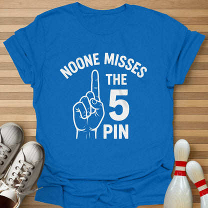 Noone Misses The 5 Pin T-Shirt