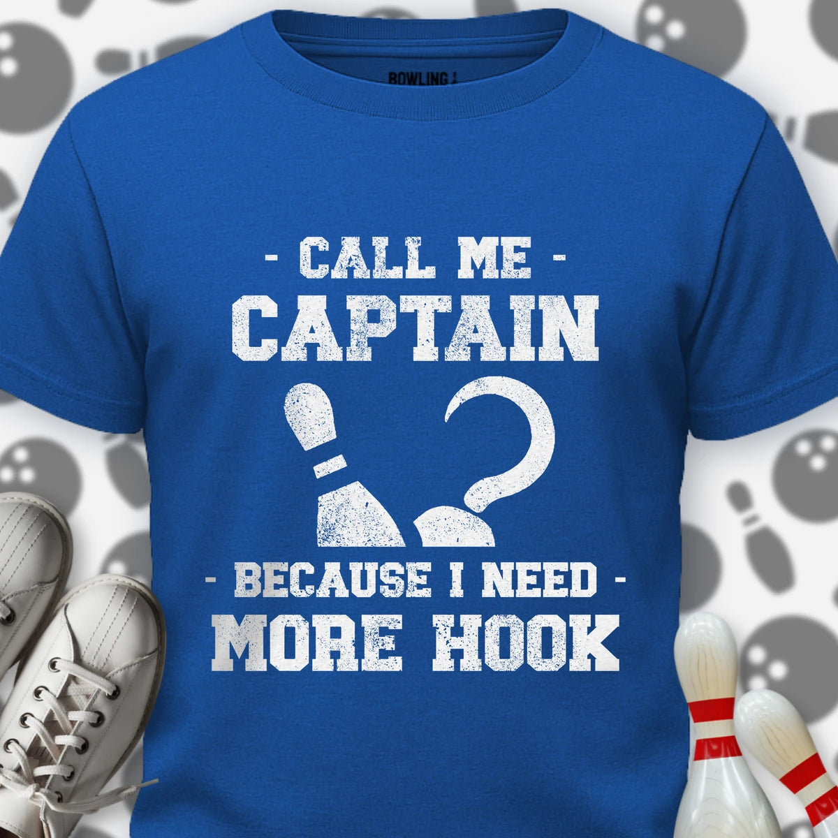 Need More Hook T-Shirt