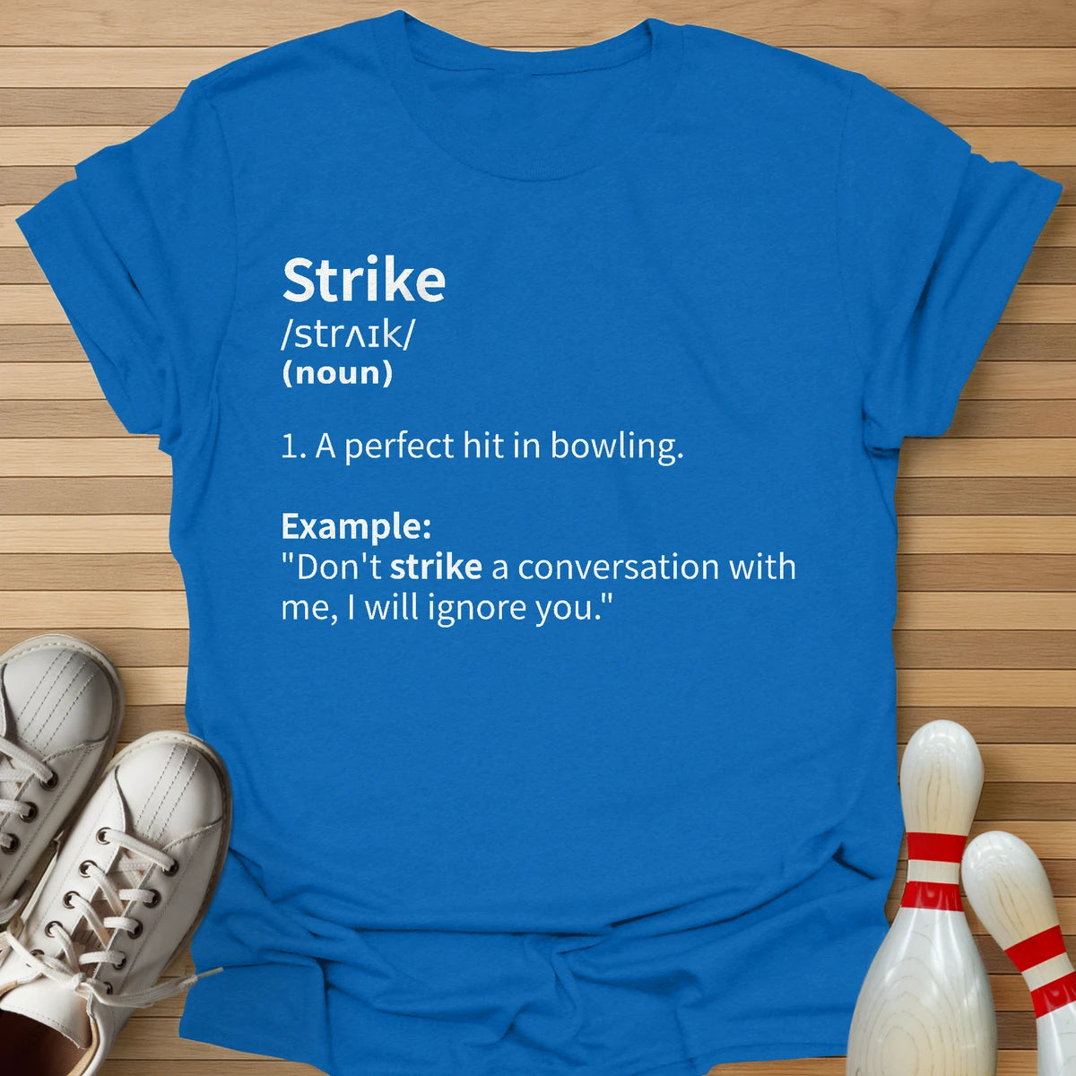 Strike Definition T-Shirt