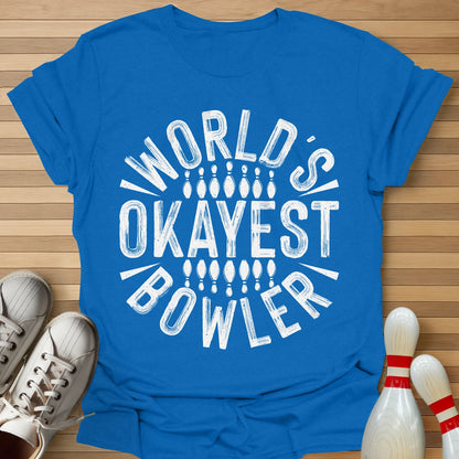 World's Okayest T-Shirt