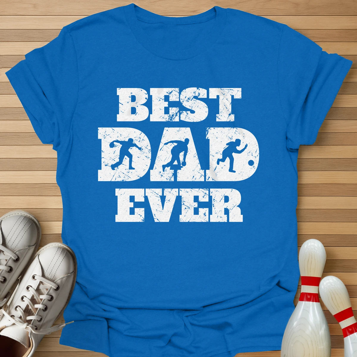 Best Dad Ever T-Shirt