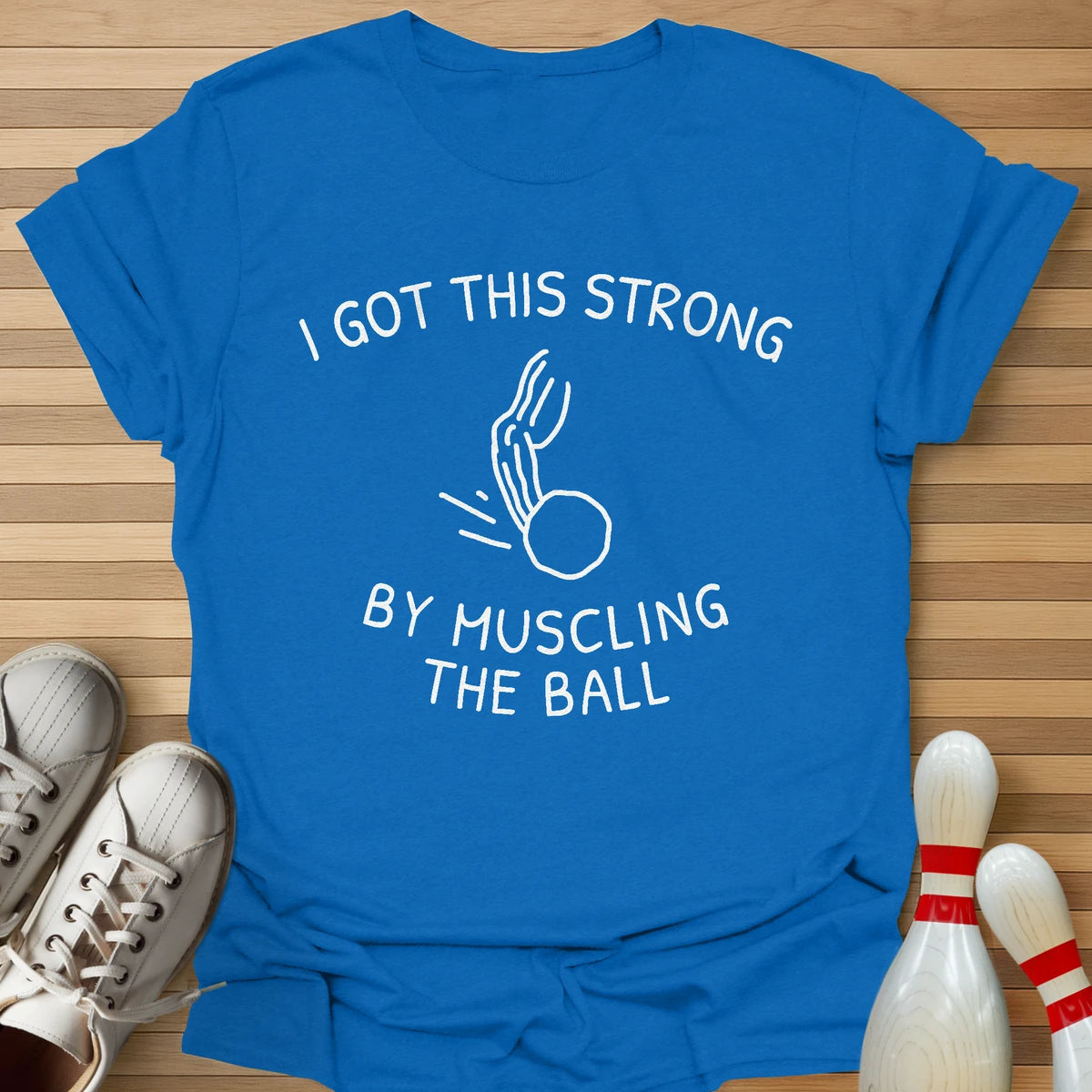 Muscle The Ball T-Shirt