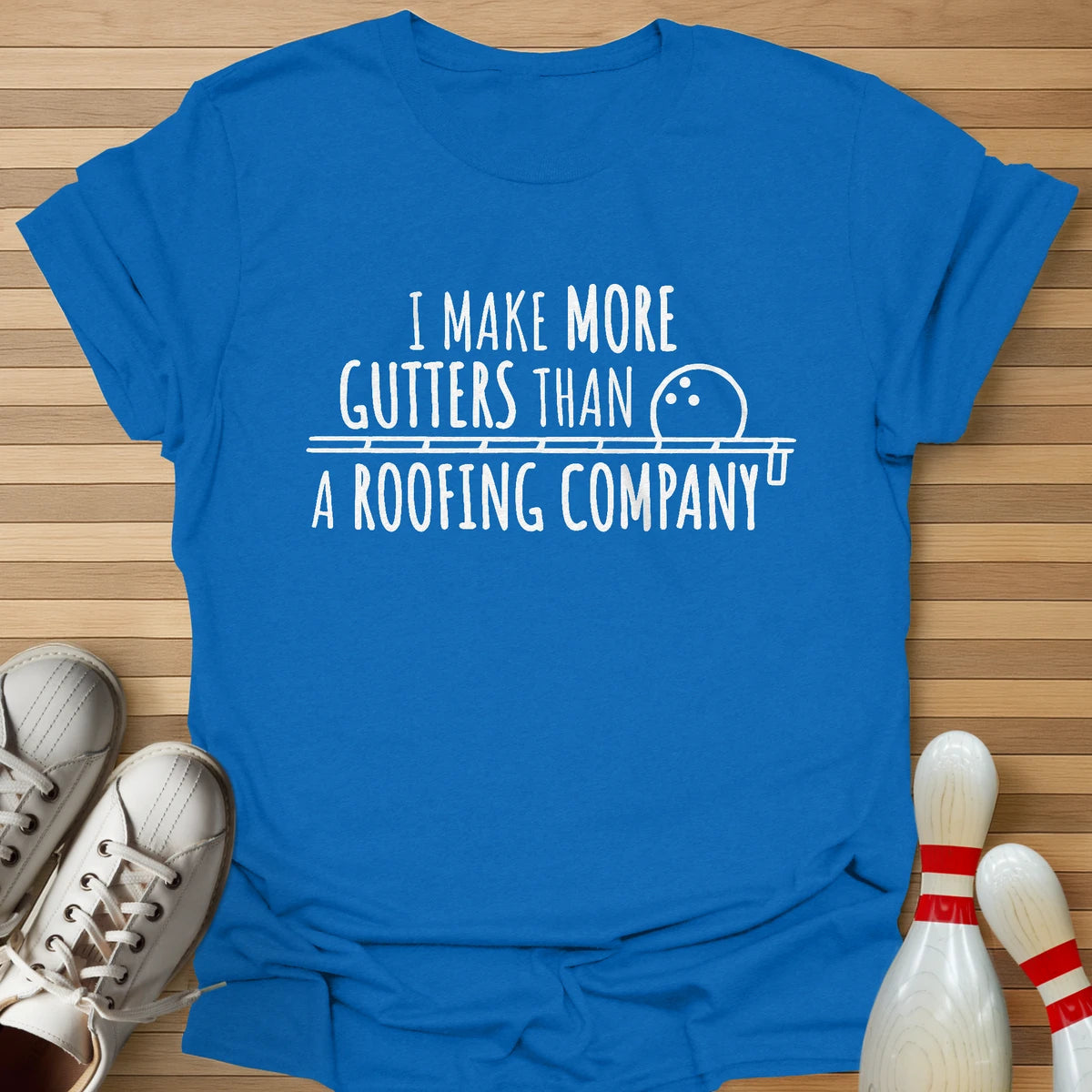 Roofing Company Joke T-Shirt