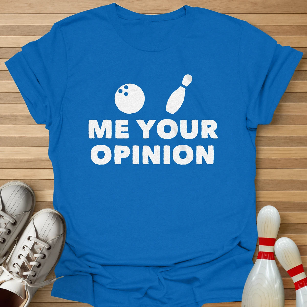 Bowling Spare Me Your Opinion T-Shirt
