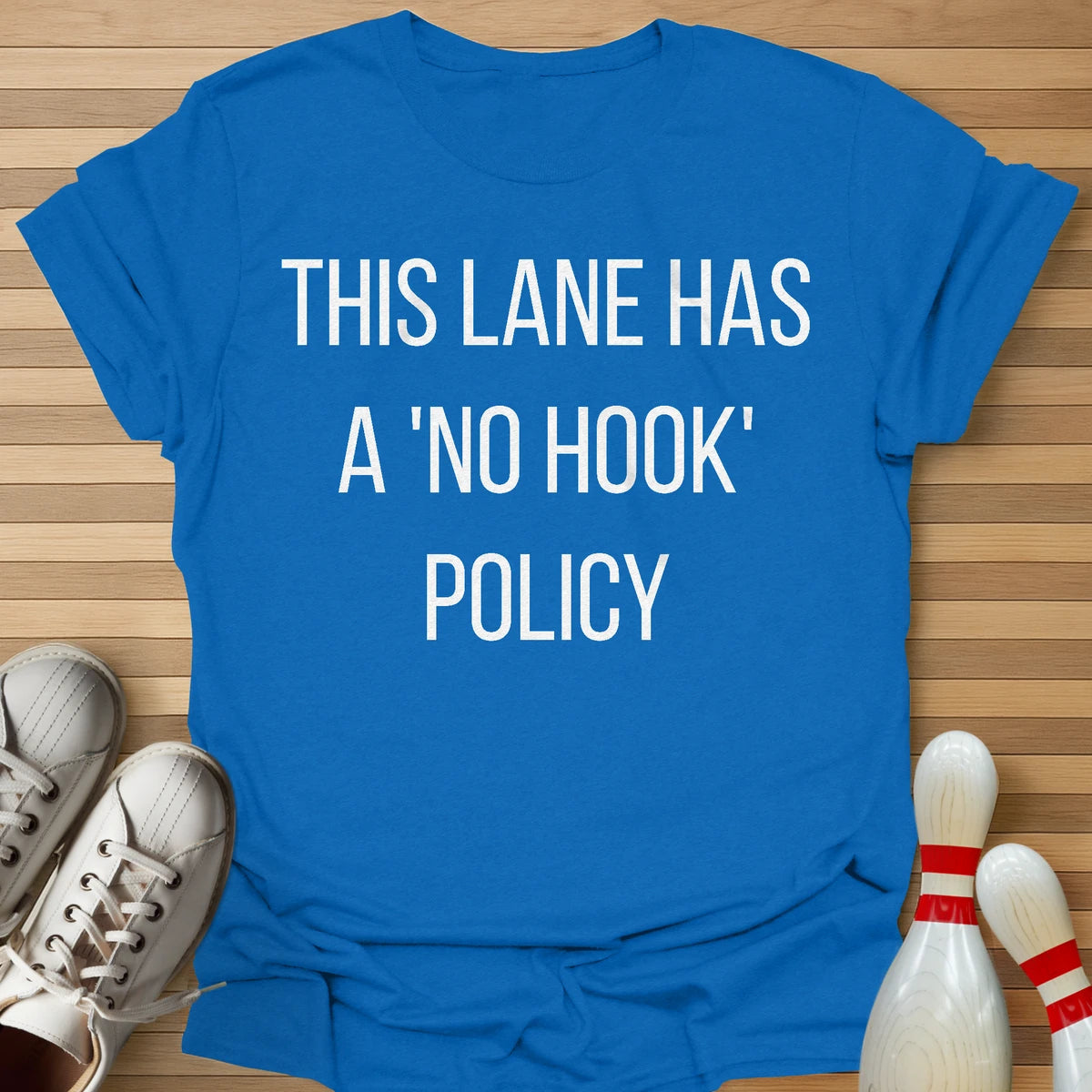 'No Hook' Policy T-Shirt