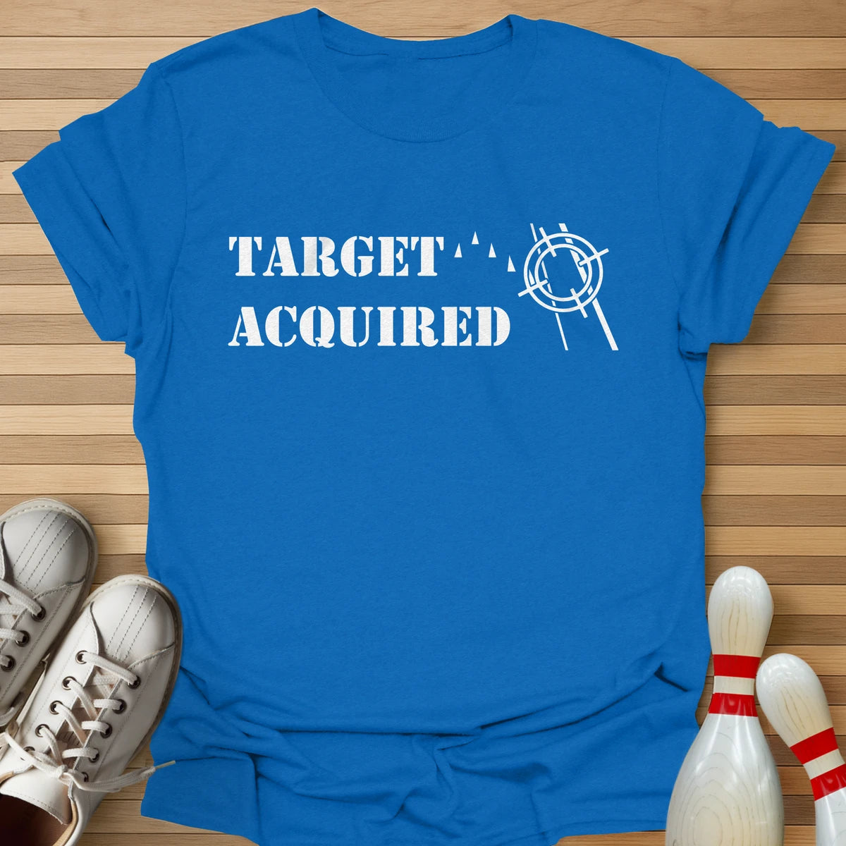 Target Acquired T-Shirt