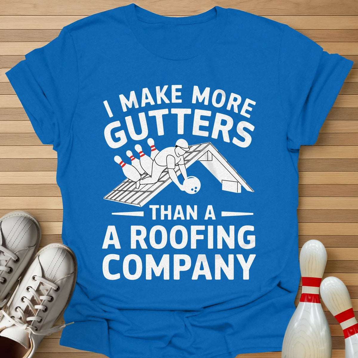 Roofing Company Gutters T-Shirt