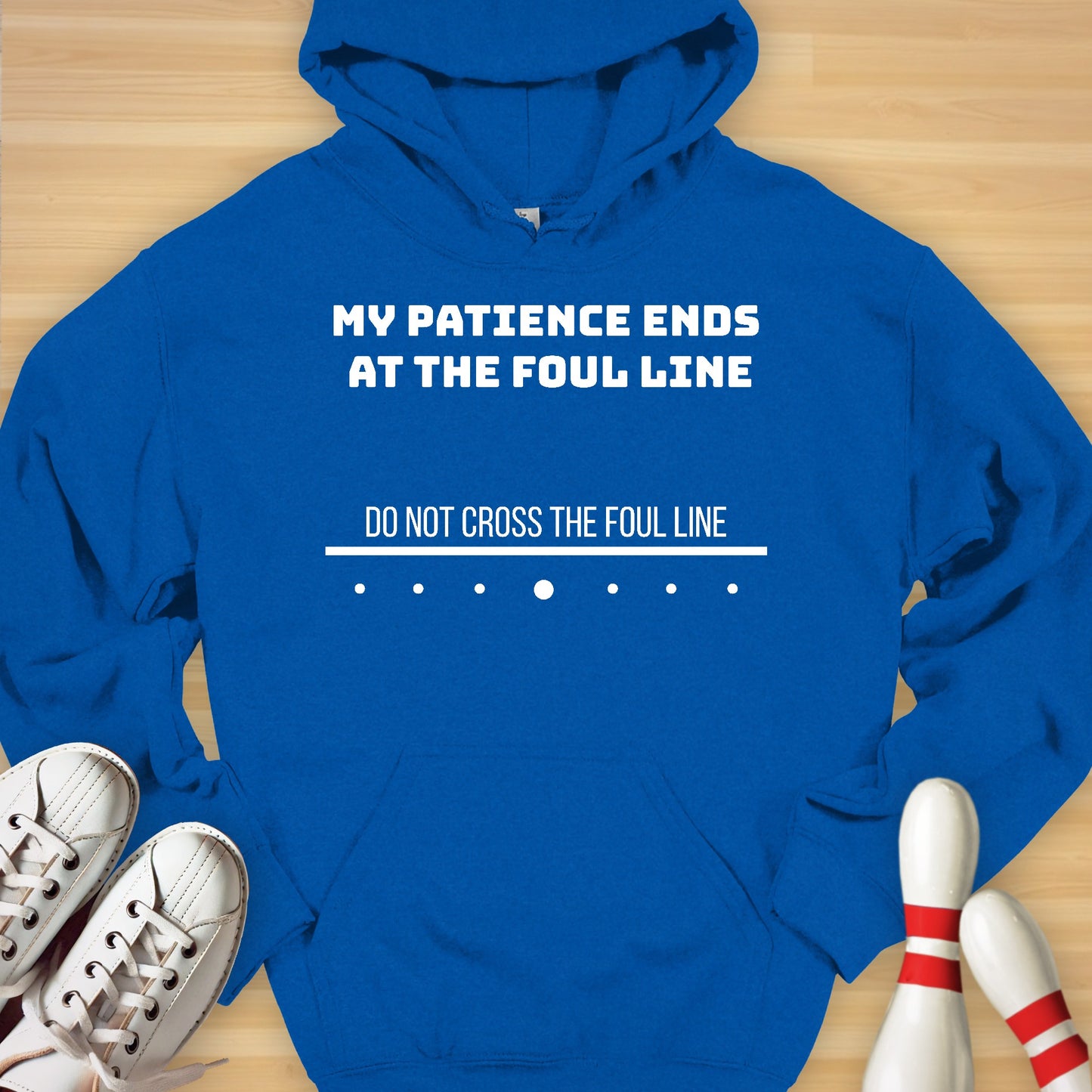 DO NOT CROSS THE FOUL LINE Hoodie
