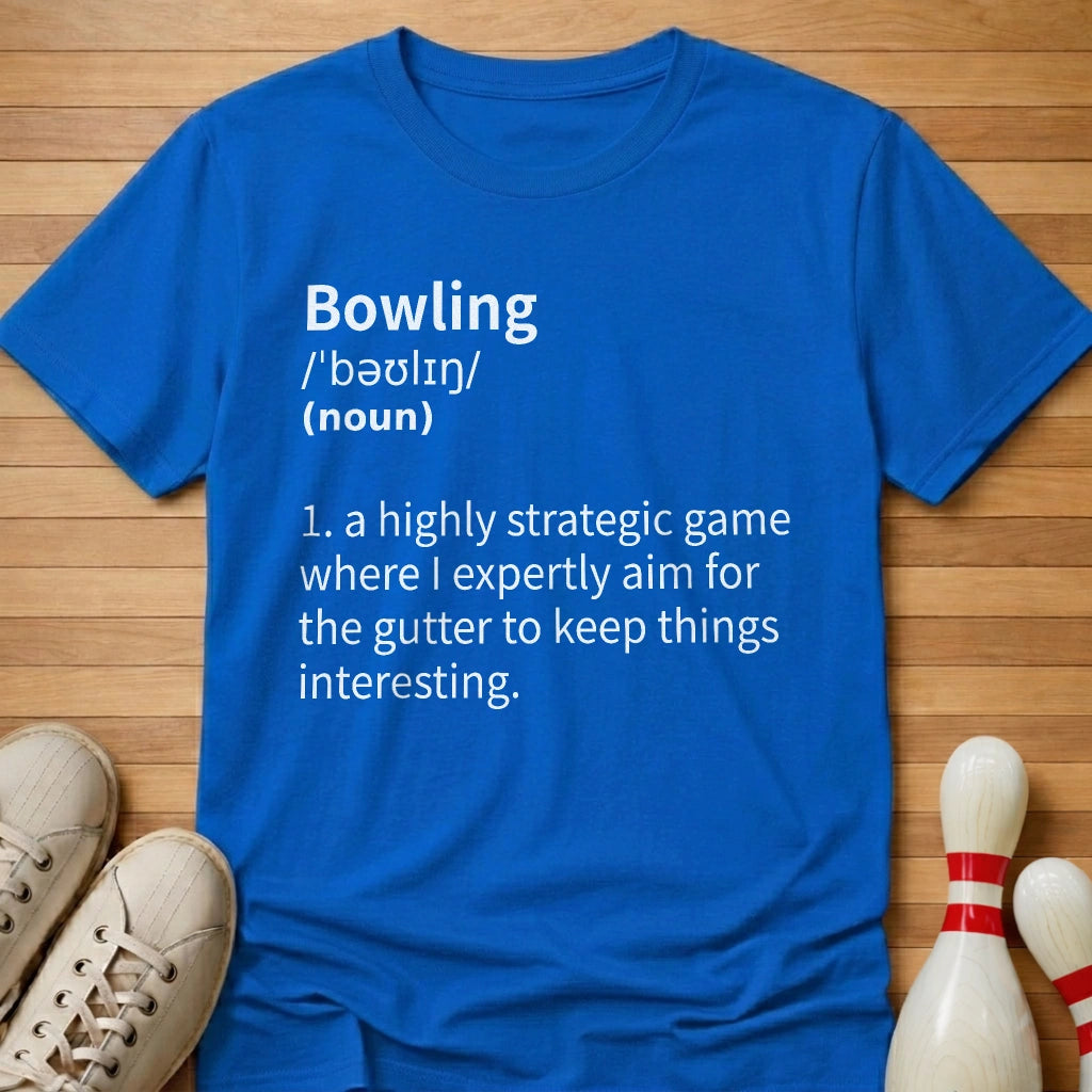 My Bowling Defined T-Shirt