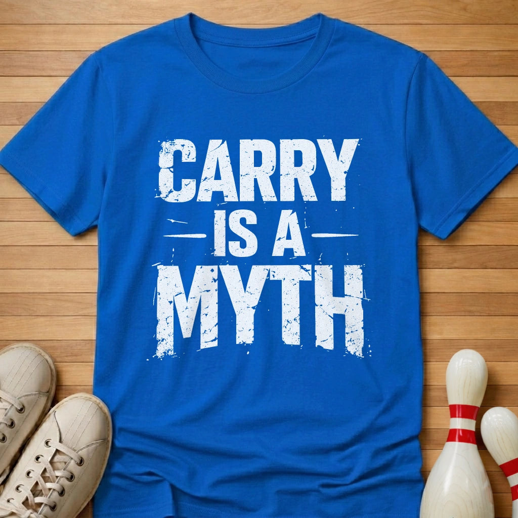 Carry Is A Myth T-Shirt
