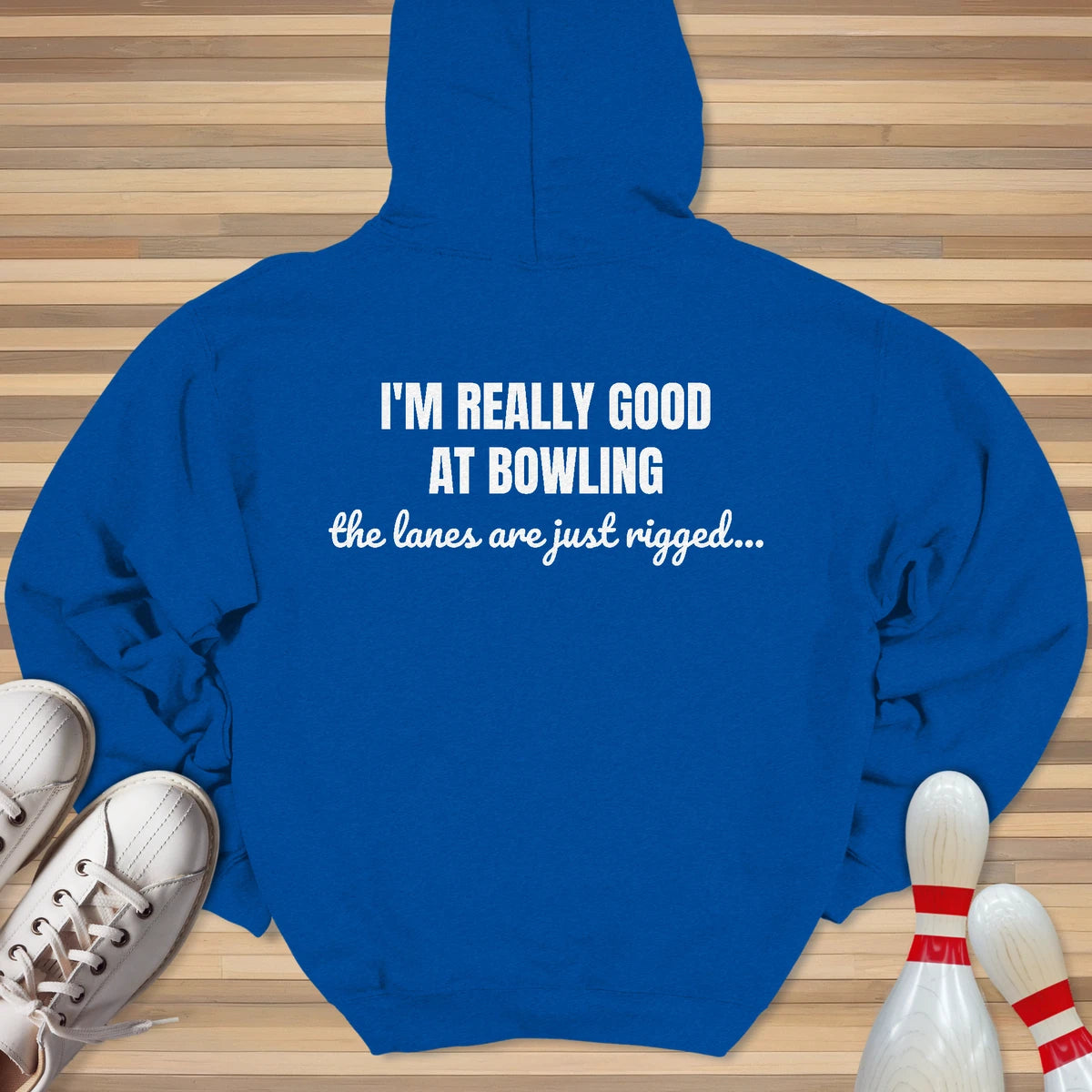 Bowling Would Be Easy Hoodie