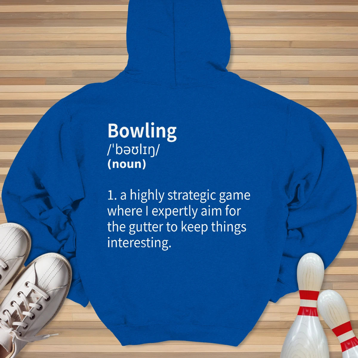 My Bowling Defined Hoodie