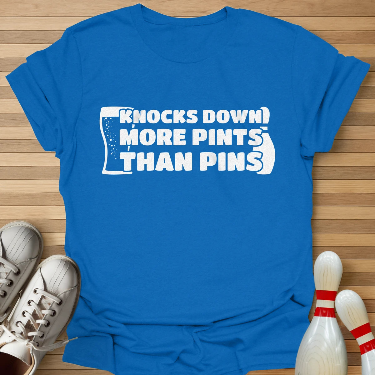 More Pints Than Pins T-Shirt