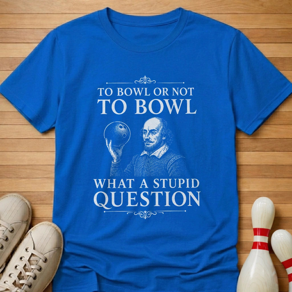 Stupid Question T-Shirt