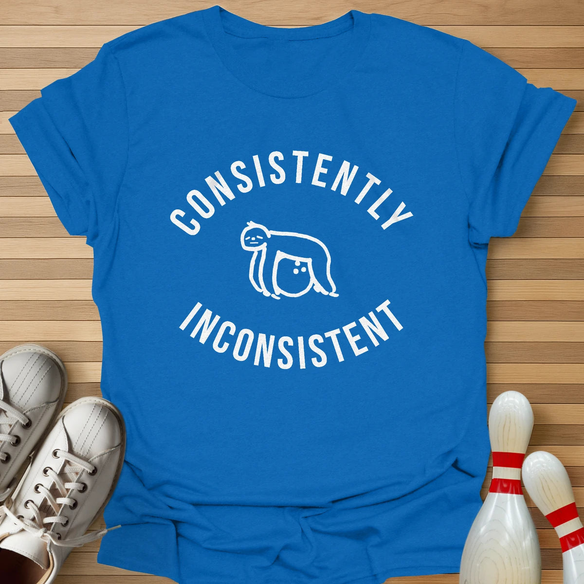 Inconsistent Sloth T-Shirt
