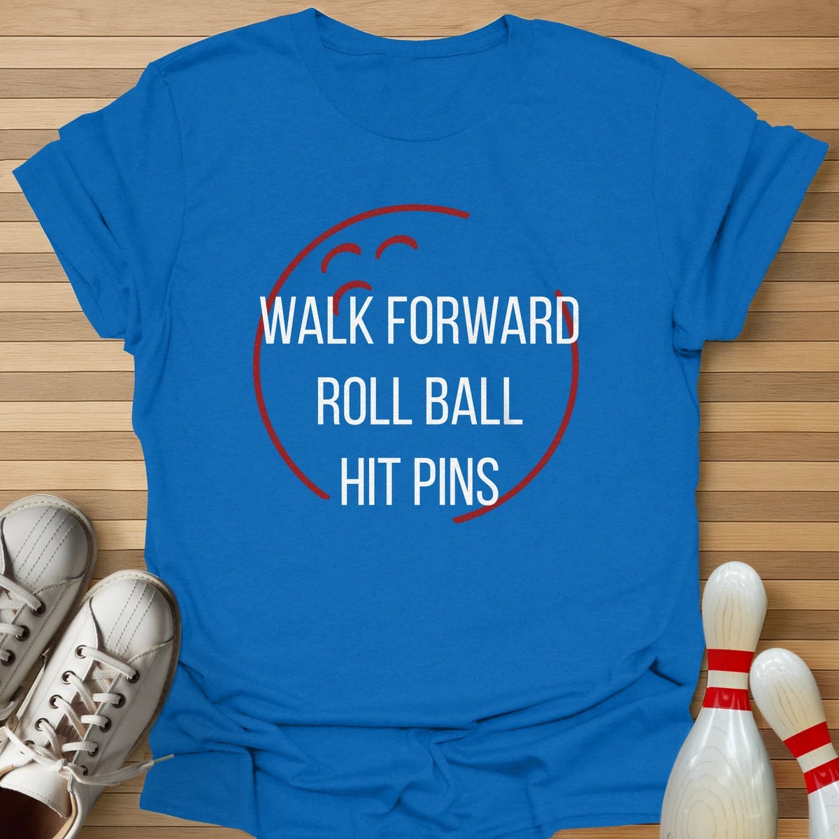 Roll Ball Hit Pins T-Shirt