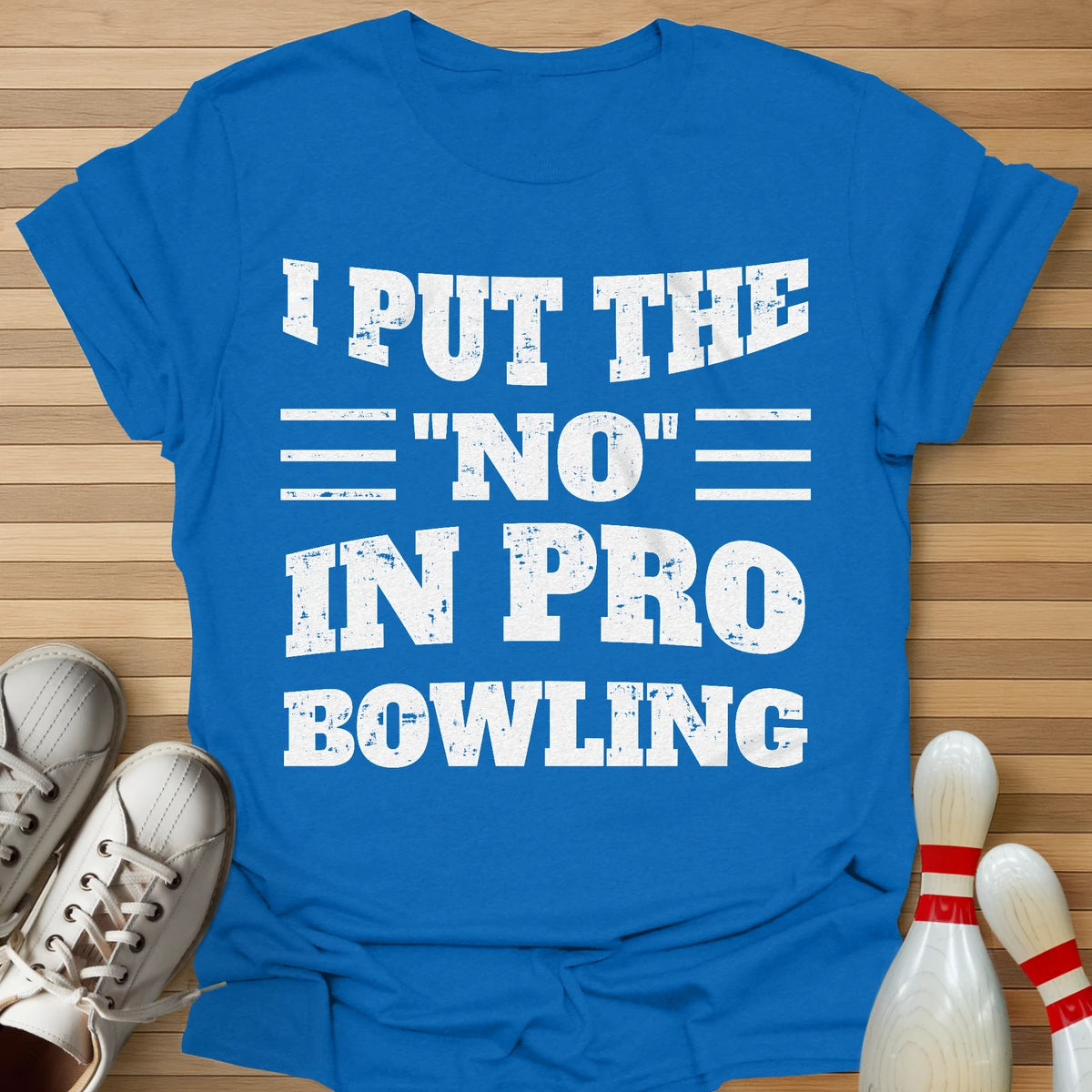 I Put The No In T-Shirt