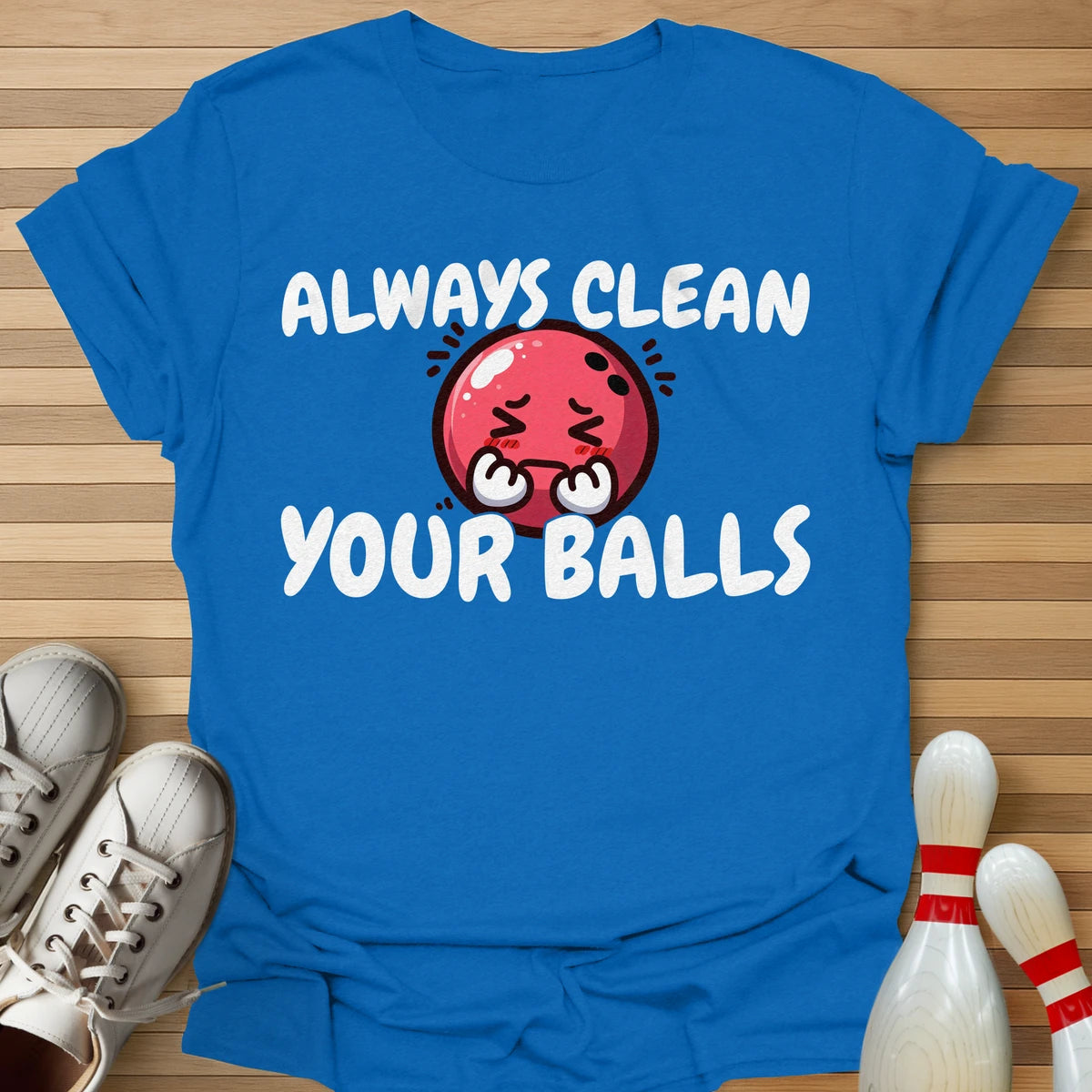 Always Clean T-Shirt