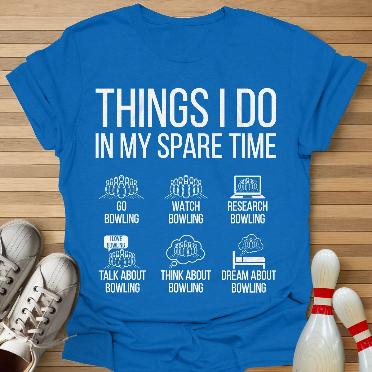 Things I Do In My Spare Time T-Shirt