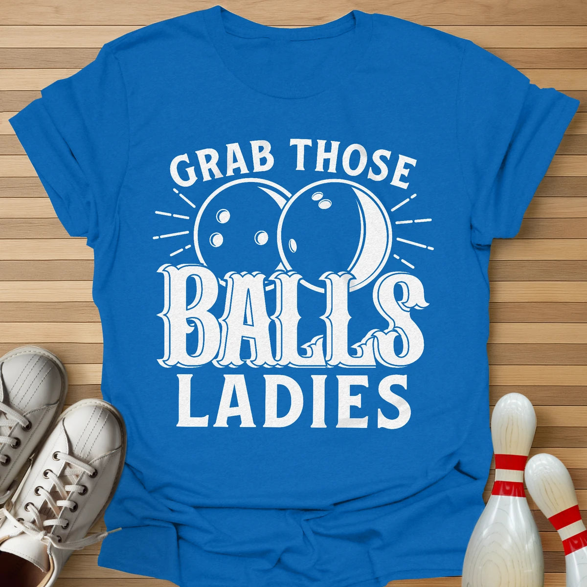 Grab Them T-Shirt
