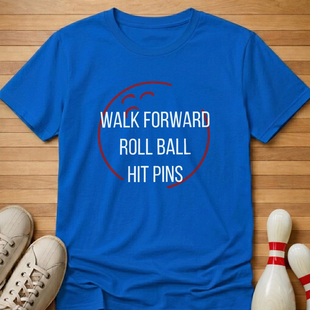 Roll Ball Hit Pins T-Shirt