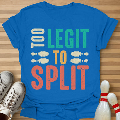 Too Legit T-Shirt
