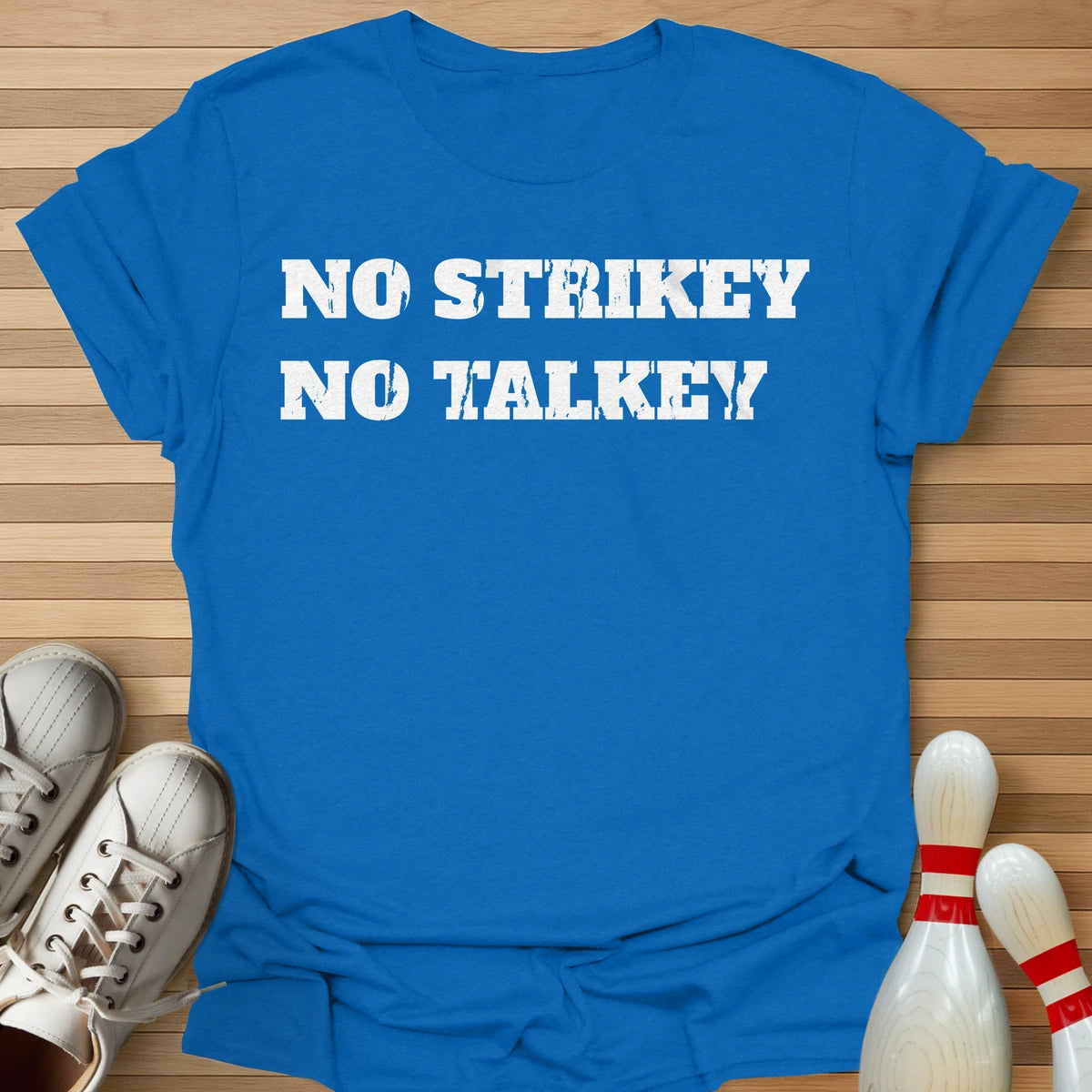 No Talkey T-Shirt